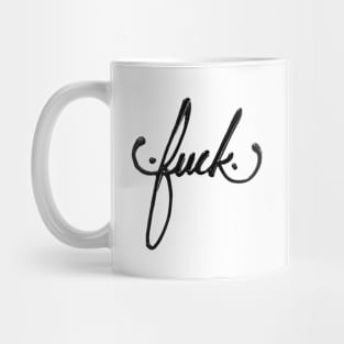 Fuck Mug